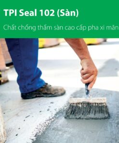 TPI Seal 102 - Chống thấm sàn pha xi măng